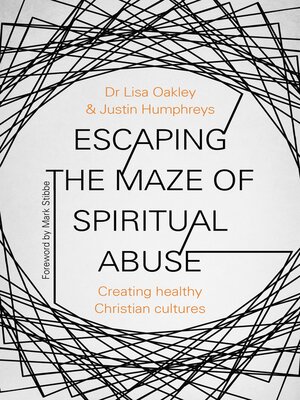 cover image of Escaping the Maze of Spiritual Abuse
